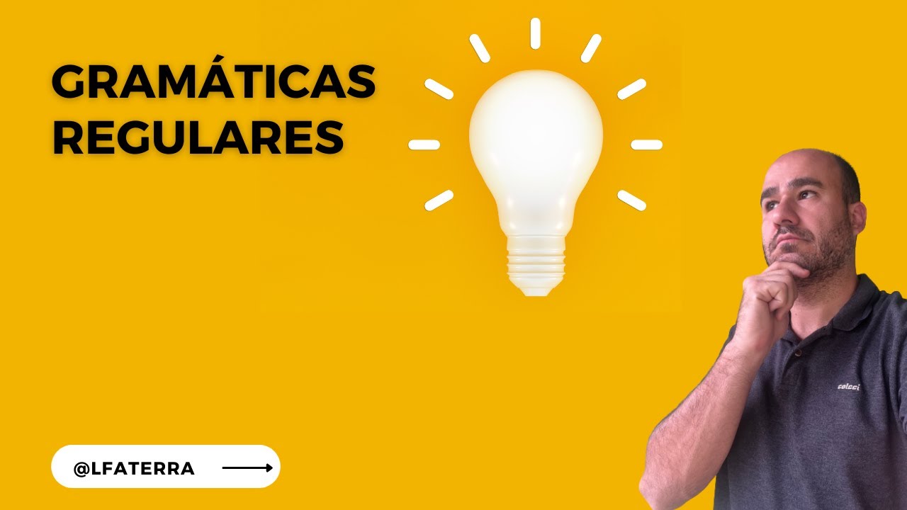 Aula 03: LR - Gramáticas Regulares