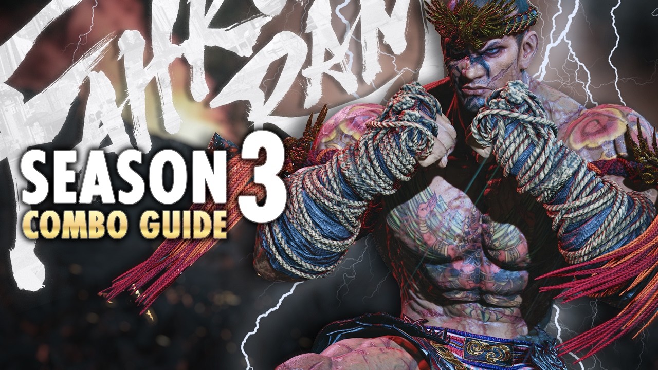 FAHKUMRAM Combo Guide (Season 3) | TEKKEN 8