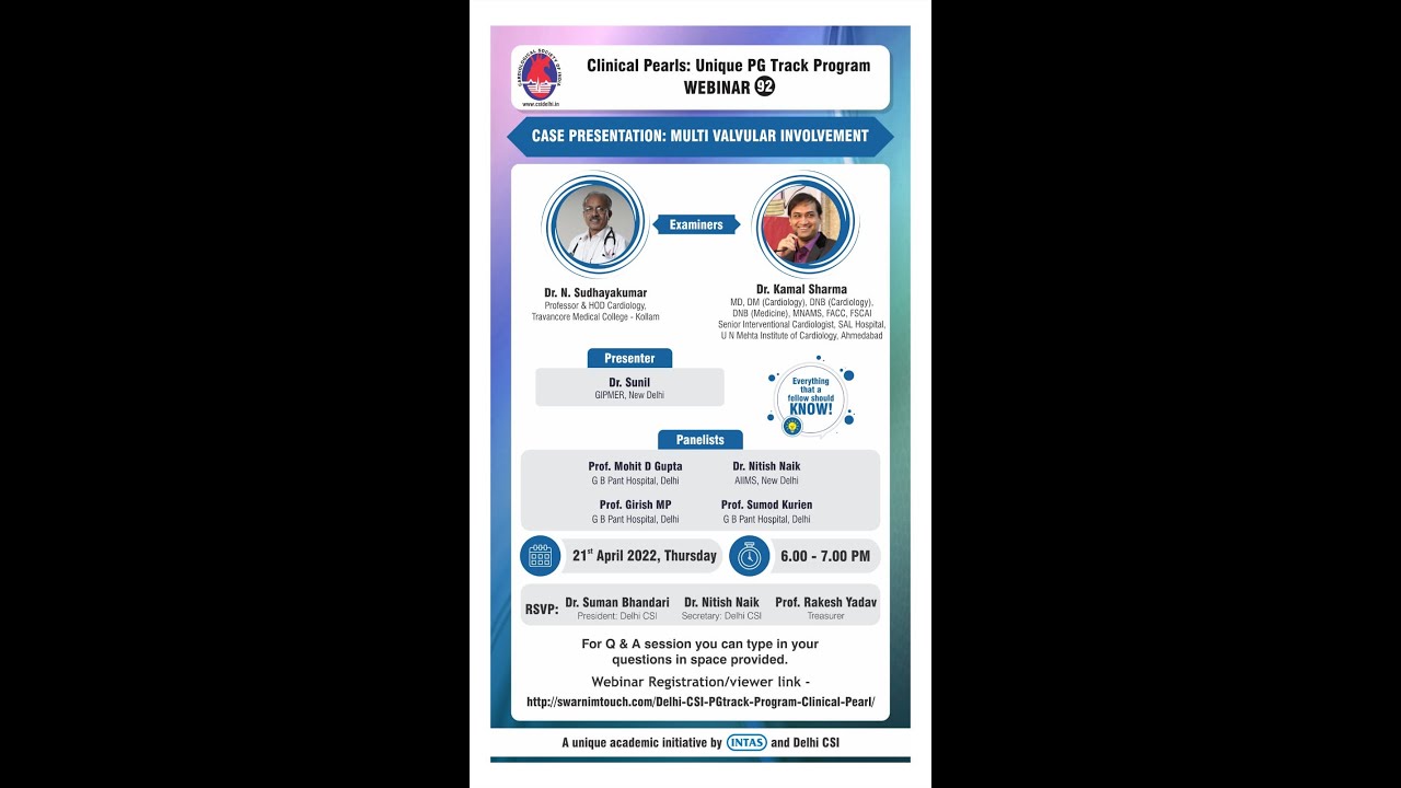 Clinical Case Discussion: Multi-valvular case Dr Sudhay Kumar and Dr Kamal Sharma