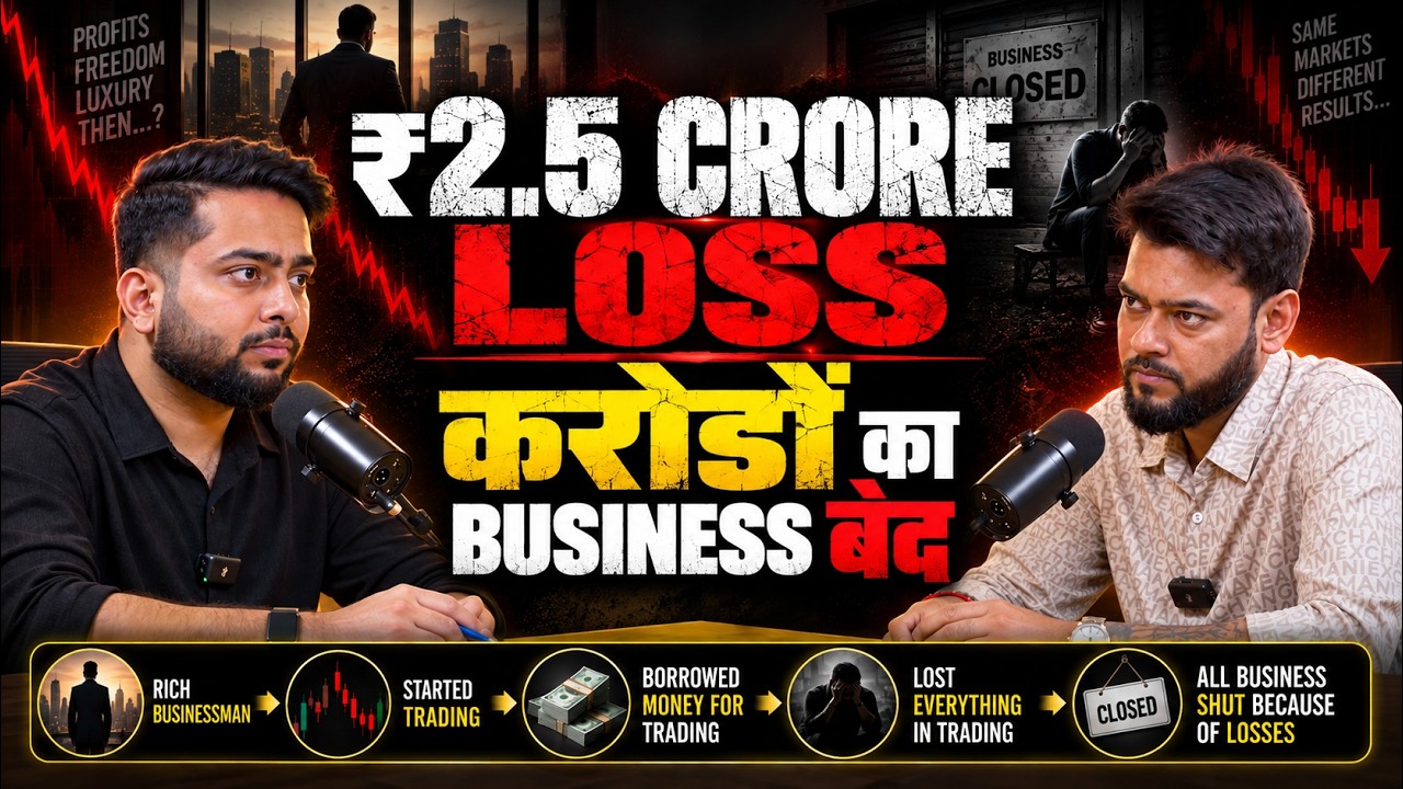 He Lost ₹2.5 Crore Loss | Trading DESTROYED His Multi Crore Business | Ep 24 | Bazaar Ke Haare
