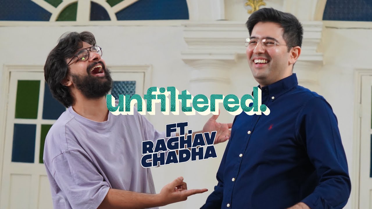 Unfiltered By Samdish при участии Raghav Chadha | Член парламента, партия Aam Aadmi | Полное видео