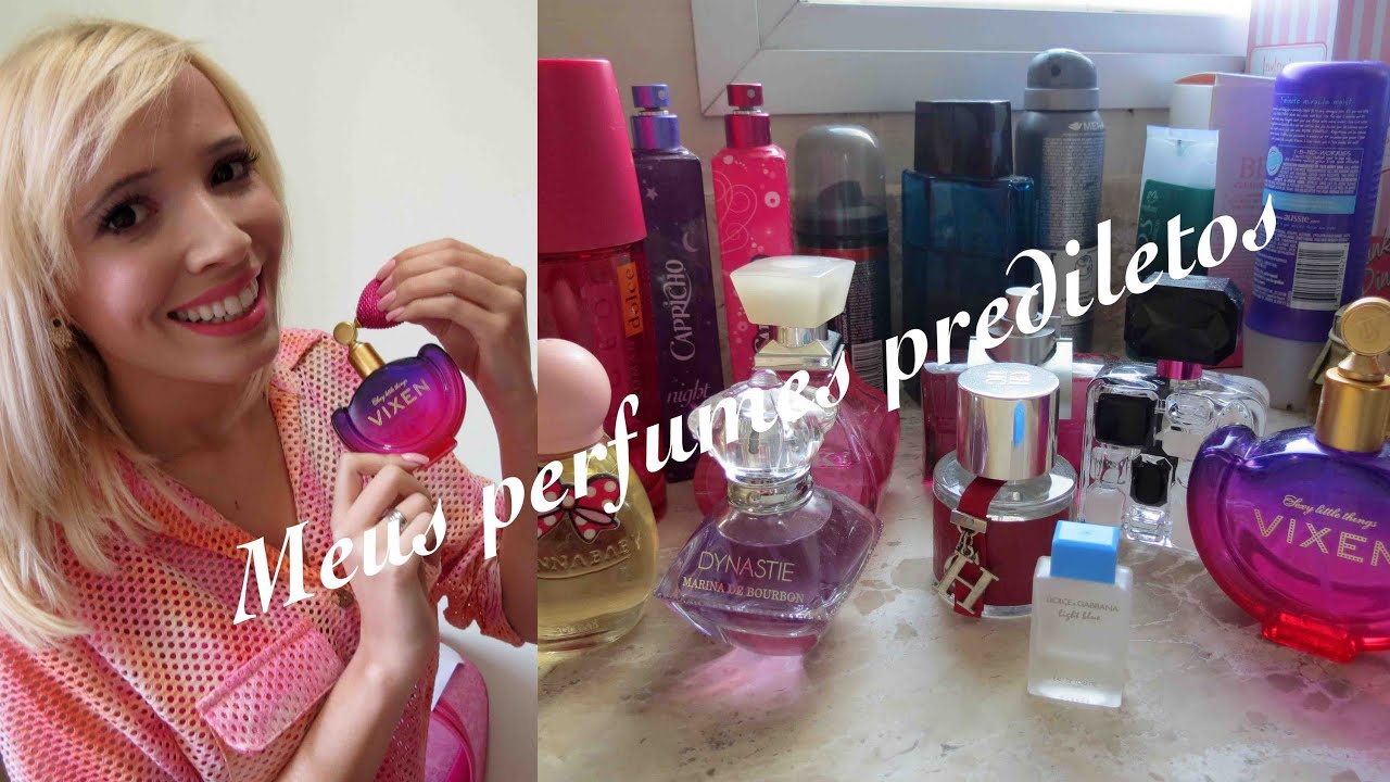 Meus perfumes prediletos