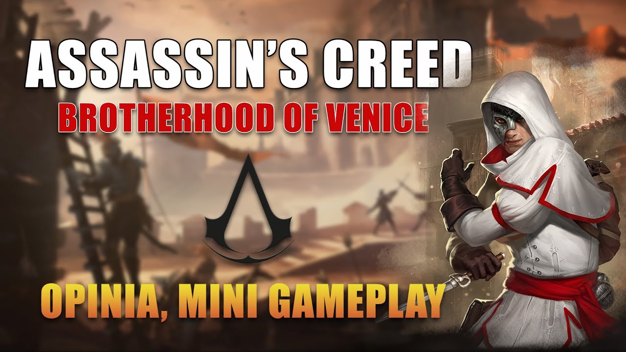 ASSASSIN'S CREED: BROTHERHOOD OF VENICE - Pierwsze wrażenia | Mini Gameplay
