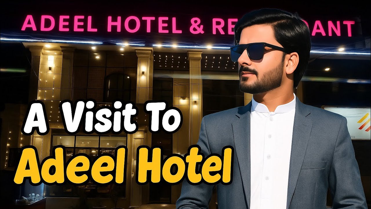 adeel hotel mianwali | beauty of mianwali || sahil vlogs