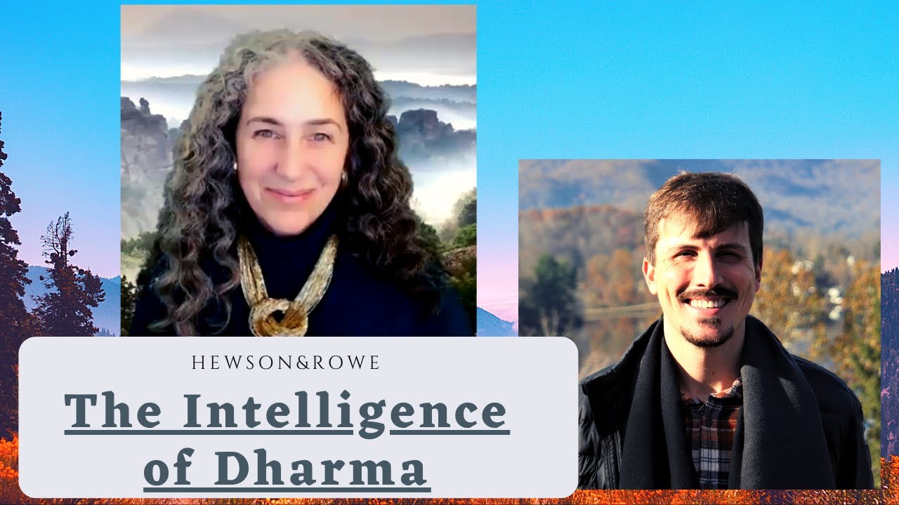 The Intelligence of Dharma- Hewson&Rowe - Dorothy Rowe and Andrew Hewson