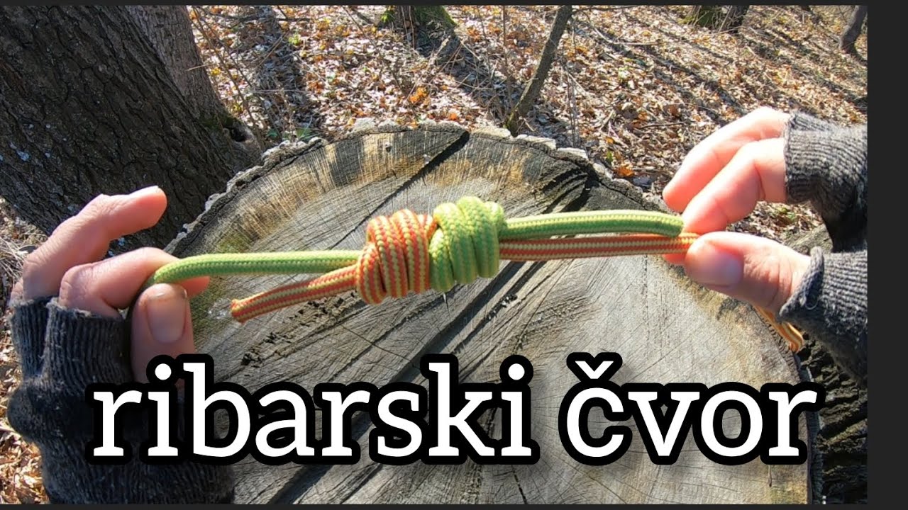 Čvorologija - ribarac ili dvostruki ribarski čvor