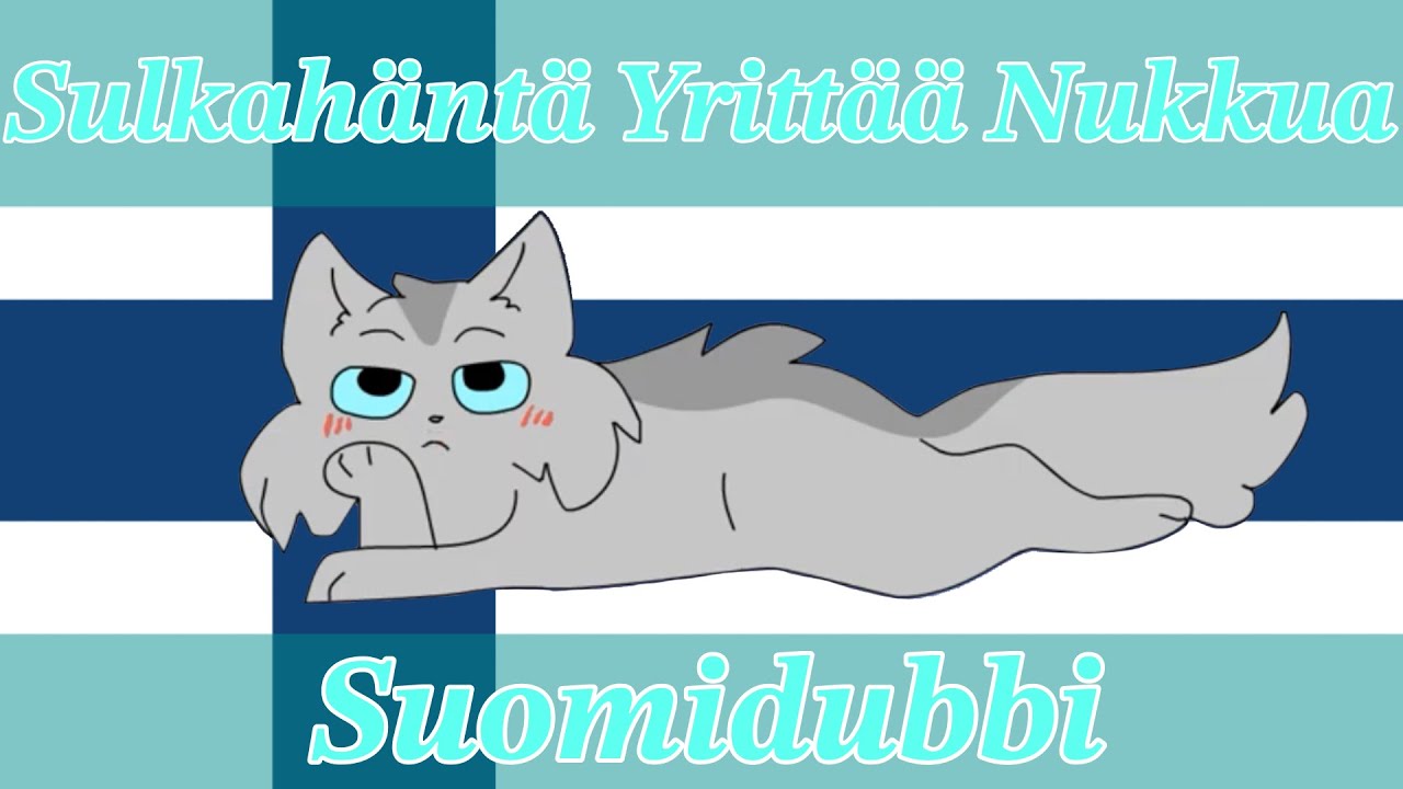 &rdquo;Sulkah&auml;nt&auml; Yritt&auml;&auml; Nukkua&rdquo; - Finnish Dub / Suomidubbi