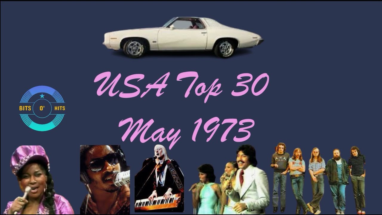 𝗨𝗦𝗔 𝗧𝗼𝗽 𝟯𝟬: 𝗠𝗮𝘆 𝟭𝟵𝟳𝟯
