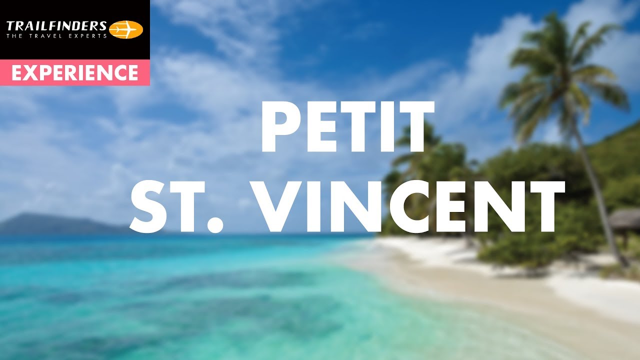 Discover Petit St Vincent | Holiday highlights with Trailfinders