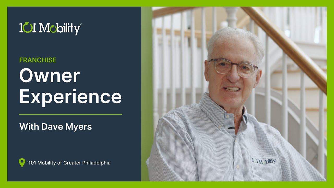 101 Mobility Franchise Owner Experience with Dave Myers