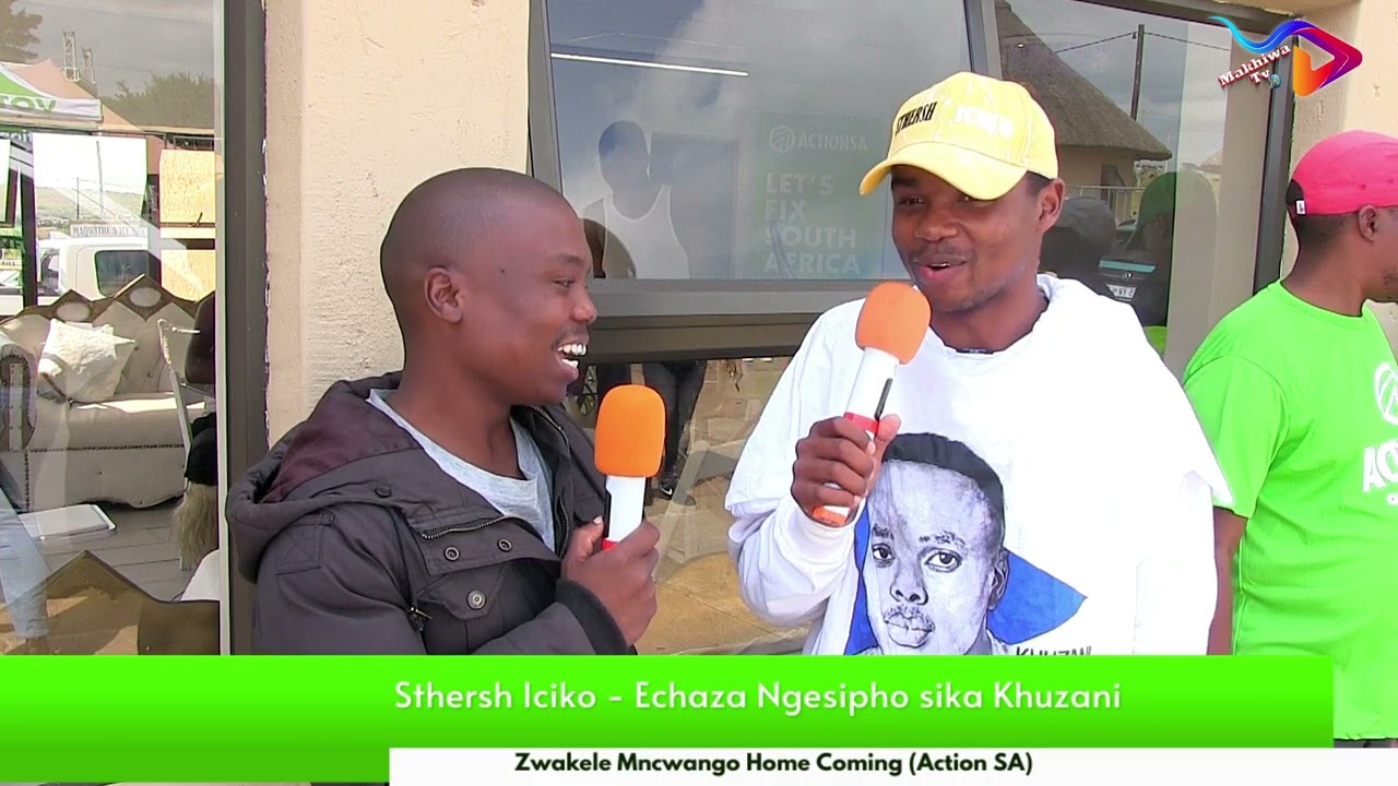 Sthersh iciko Echaza Ngesipho sikakhuzani Mpungose
