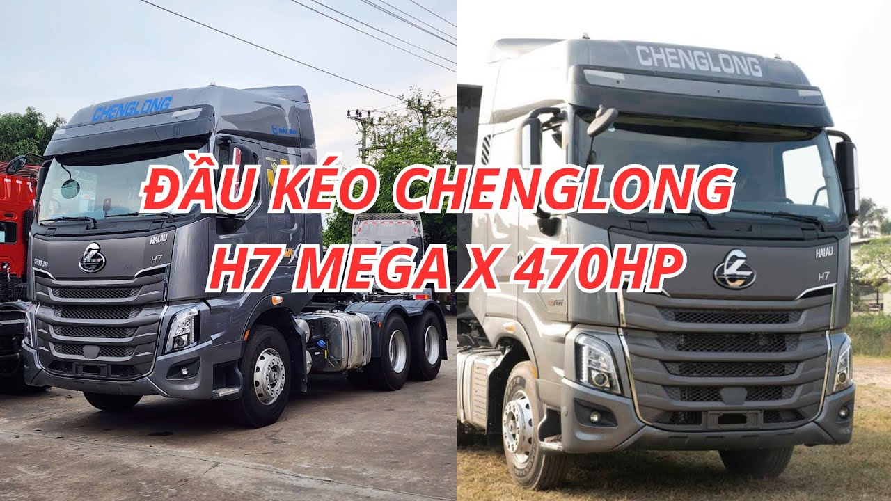 Đầu Kéo Chenglong H7 MegaX 470HP Cabin Lồi, Công Nghệ Ngập Tràn