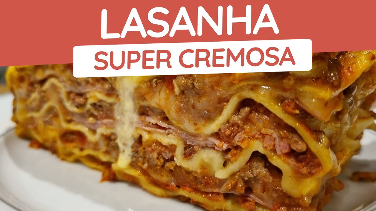 Lasanha deliciosa de carne moida, super cremosa