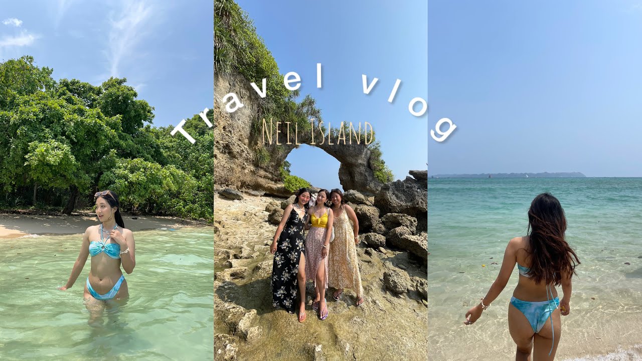 Ep.4 Girls trip to ANDAMANS (beach🏝️, bikinis 👙, neil island and more )
