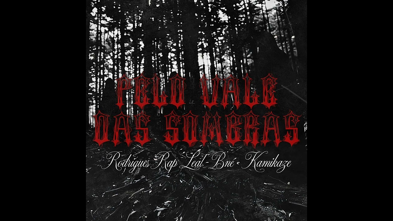 PELO VALE DAS SOMBRAS / PART BNÉ E KAMIKAZE (PROD COMPLEXO OESTE)