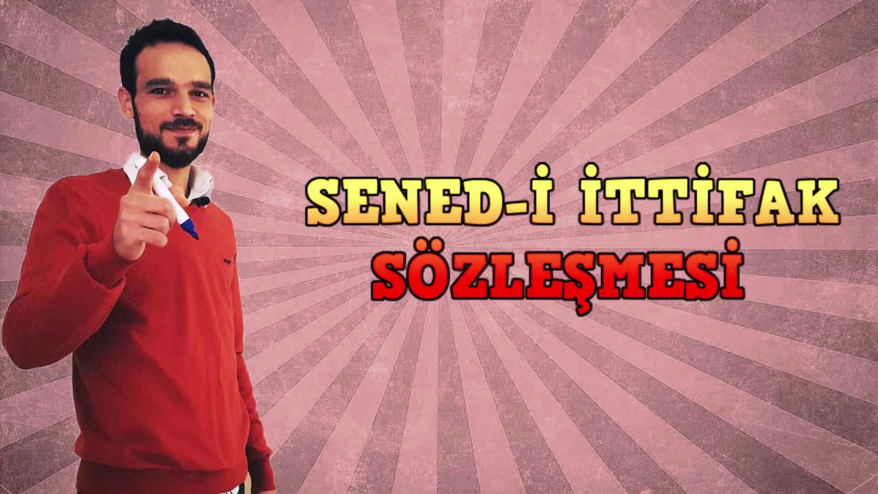 Sened-i İttifak S&ouml;zleşmesi (Senedi İttifak)