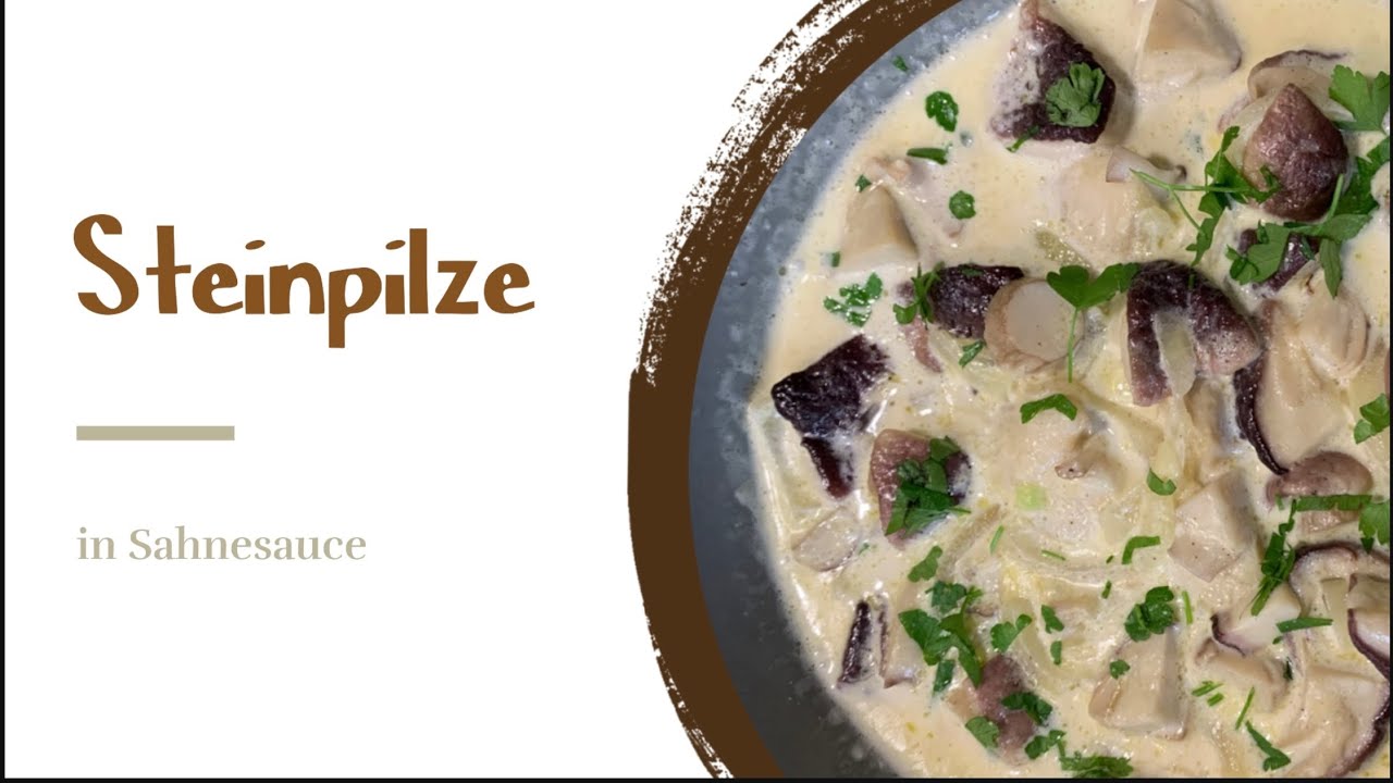 Steinpilze in Sahnesauce - Rahmschwammerl