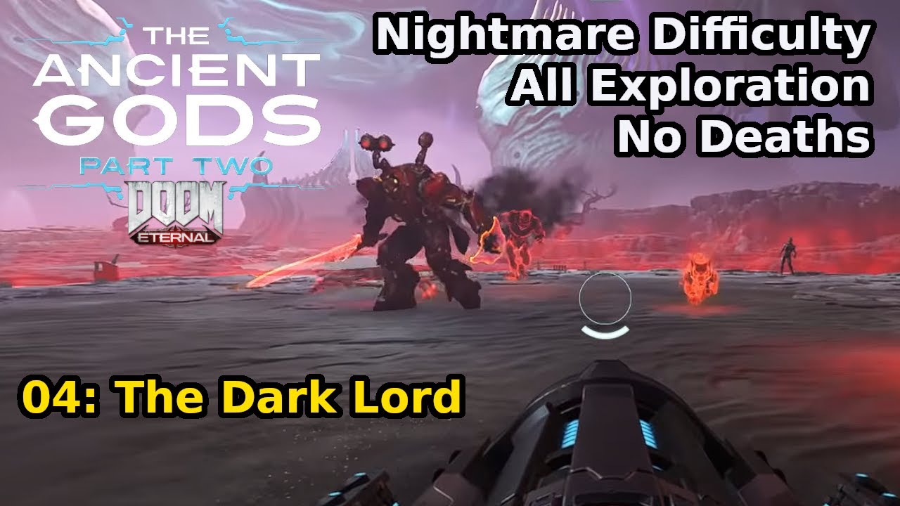 The Ancient Gods, Part Two - 04: The Dark Lord (Nightmare 100%)