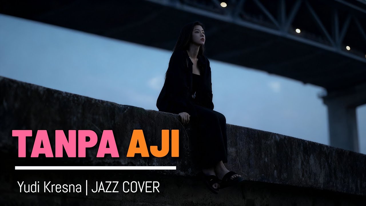 YUDI KRESNA - TANPA AJI (COVER) | FEMALE VERSION By Freya Ardella 