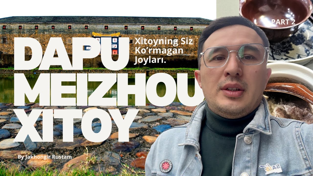 Meizhou, Dapu qishlog'i. Xitoyliklar asl xayotini ko'ring.