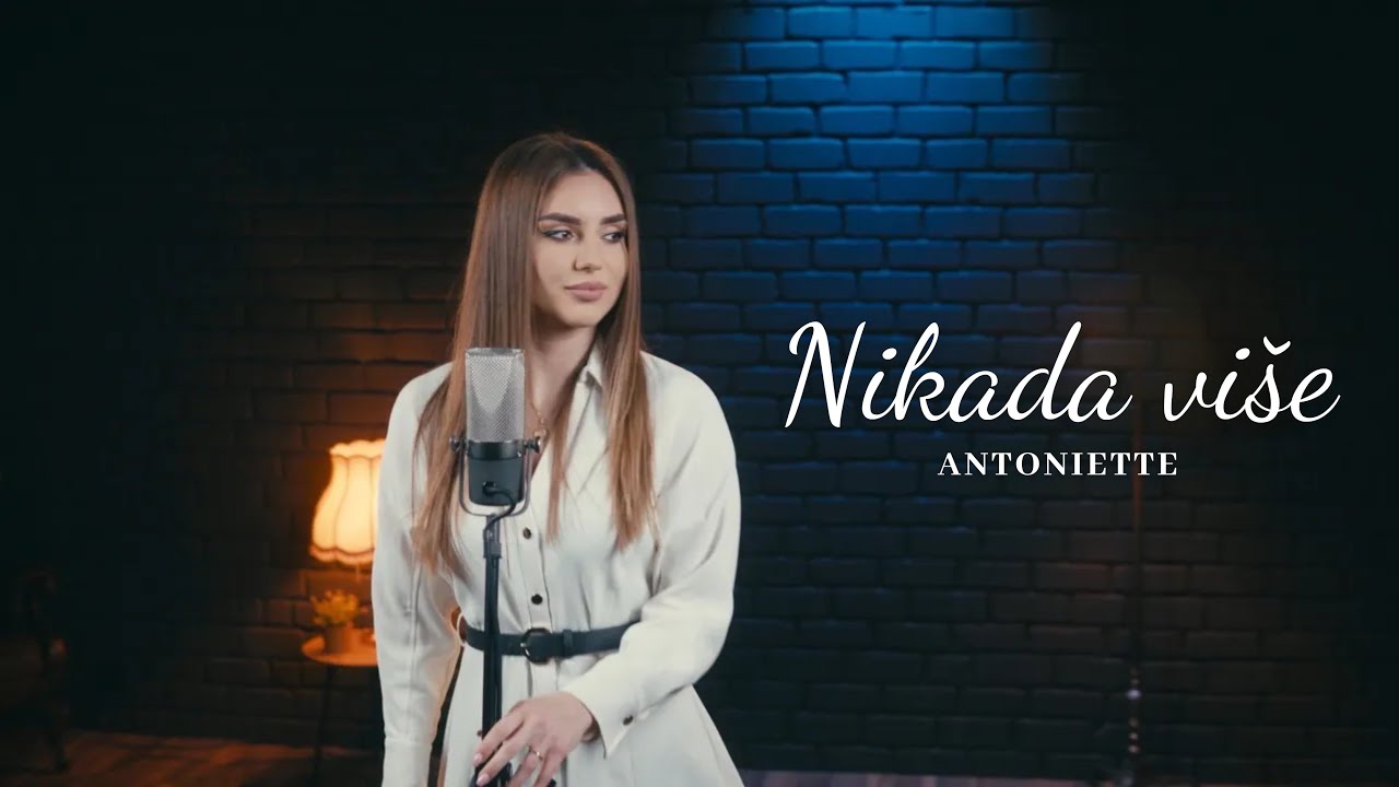 Antoniette - Nikada više (Official Video || Cover 2025)