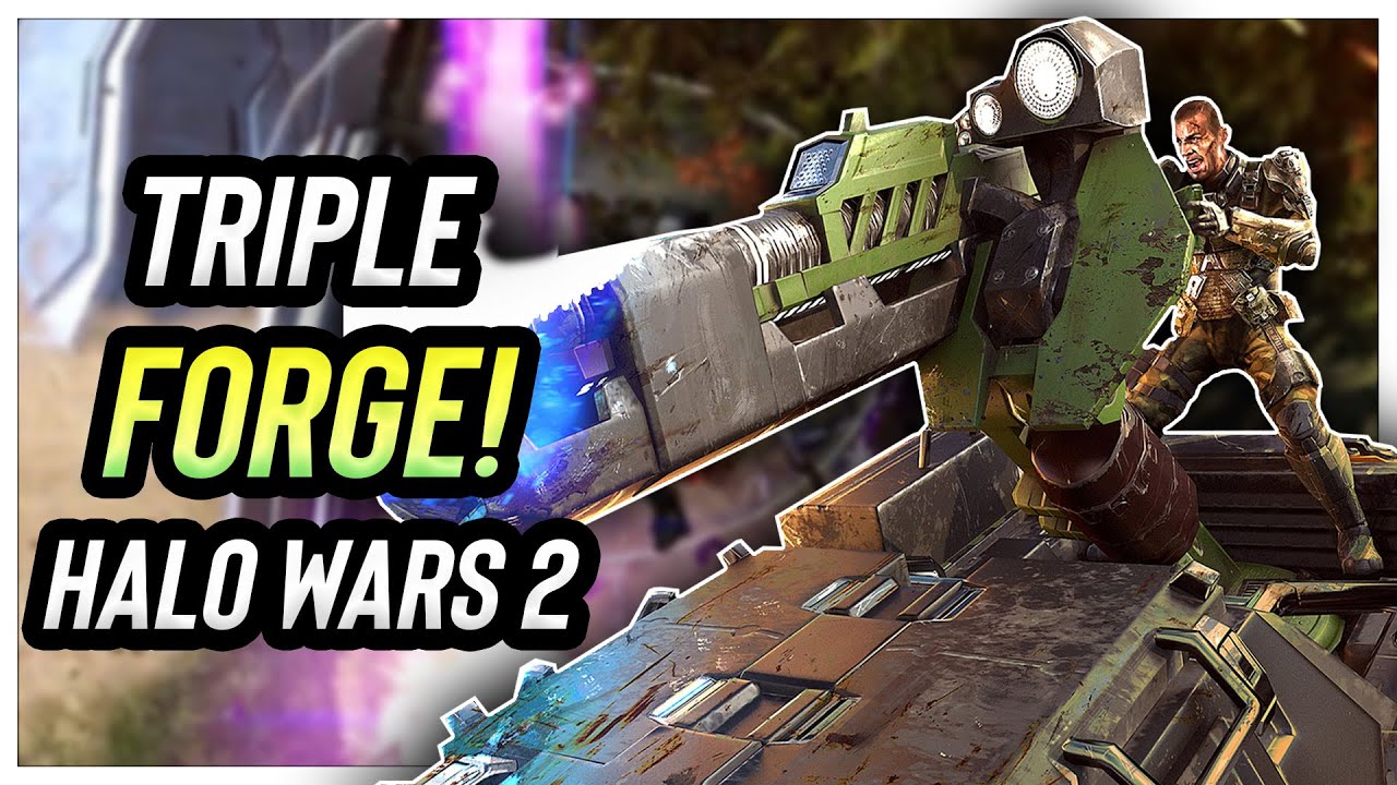 We went TRIPLE FORGE in Halo Wars 2!