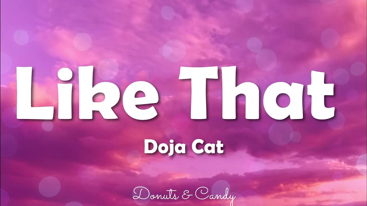 Doja Cat - Like That (Lyrics) ft. Gucci Mane 