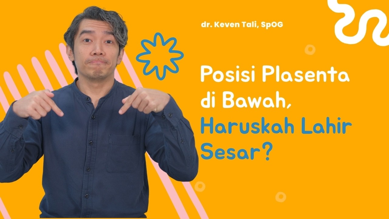 Plasenta Letak Rendah atau Plasenta Previa, Apakah Harus Operasi Caesar?