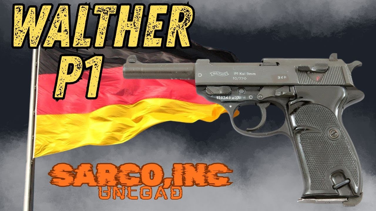 A Look at the Walther P1 Pistol - SARCO,INC UNLOAD