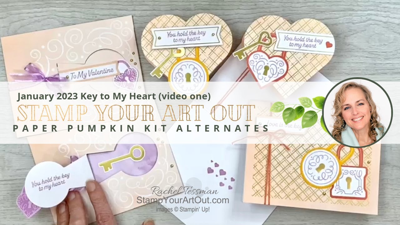 Key to My Heart Paper Pumpkin Kit Alternates (Part 1)