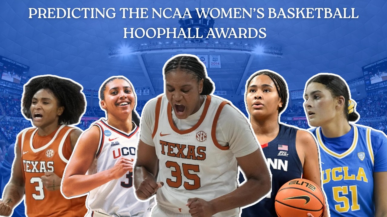 Predicting the 2025-2026 NCAA Wome's Basketball Hoophall Award Winners | Beyond The Game
