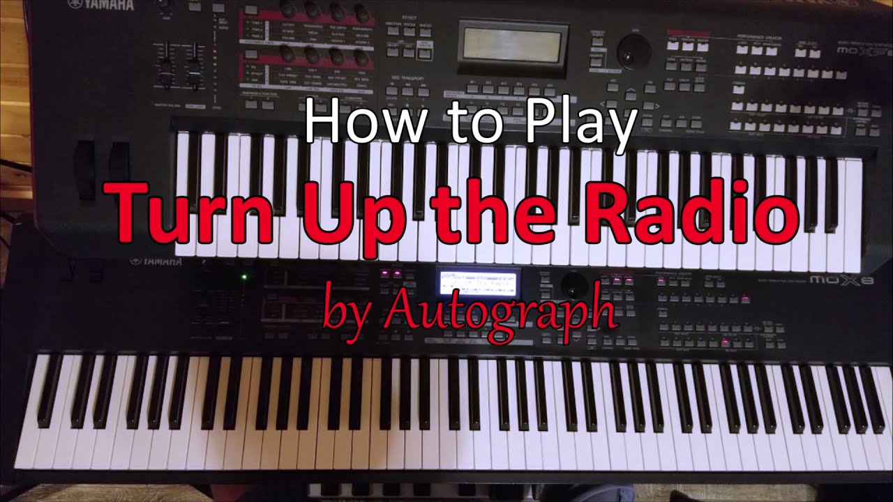 Turn Up The Radio by Autograph - Keyboard Tutorial
