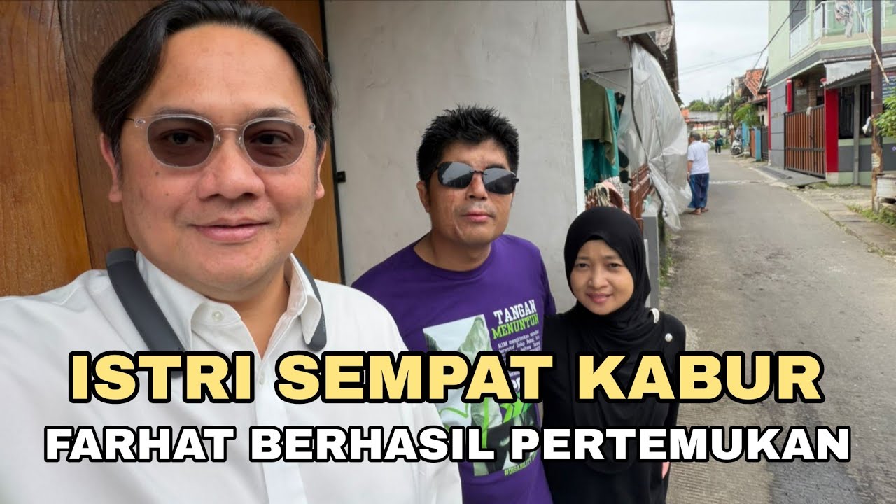 AGUS DITINGGAL KABUR SANG ISTRI, FARHAT ABBAS BERHASIL SATUKAN KEMBALI