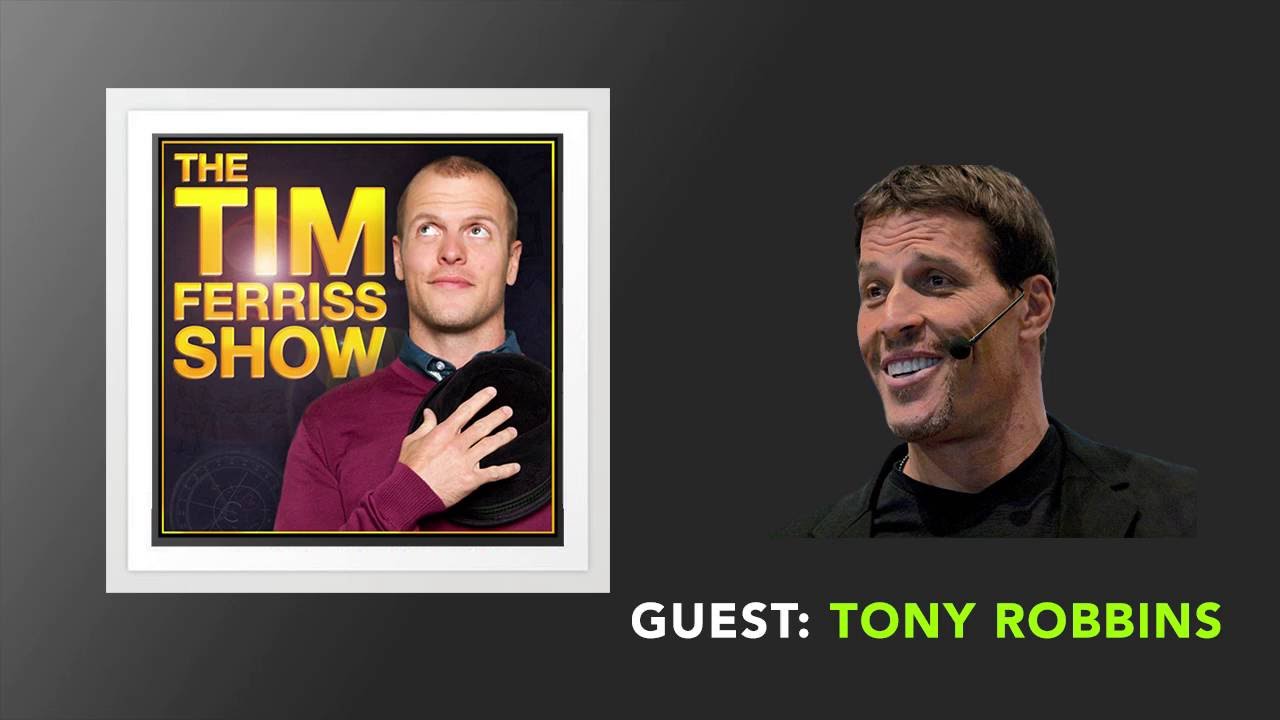 Tony Robbins Returns (Full Episode) | The Tim Ferriss Show (Podcast)