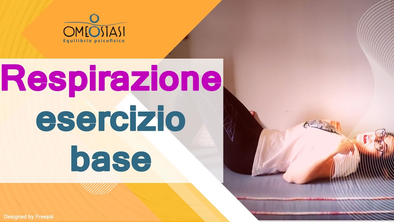 Respirazione diaframmatica esercizio base