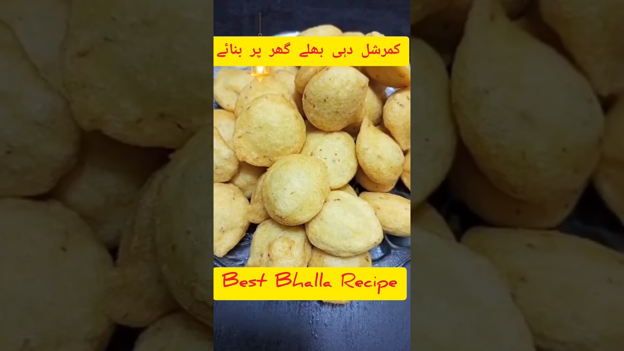 Best Bhalla Recipe | Soft Puffy and Round Dahi Bhallay |Commercial Bharay Recipe #shorts#Eid Special
