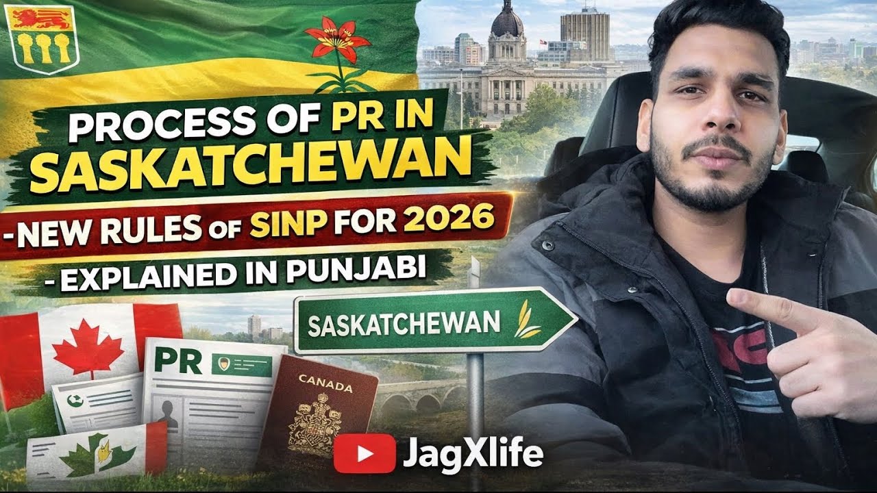 Saskatchewan PR Process 2026 🇨🇦 | New SINP Rules | Explained in Punjabi