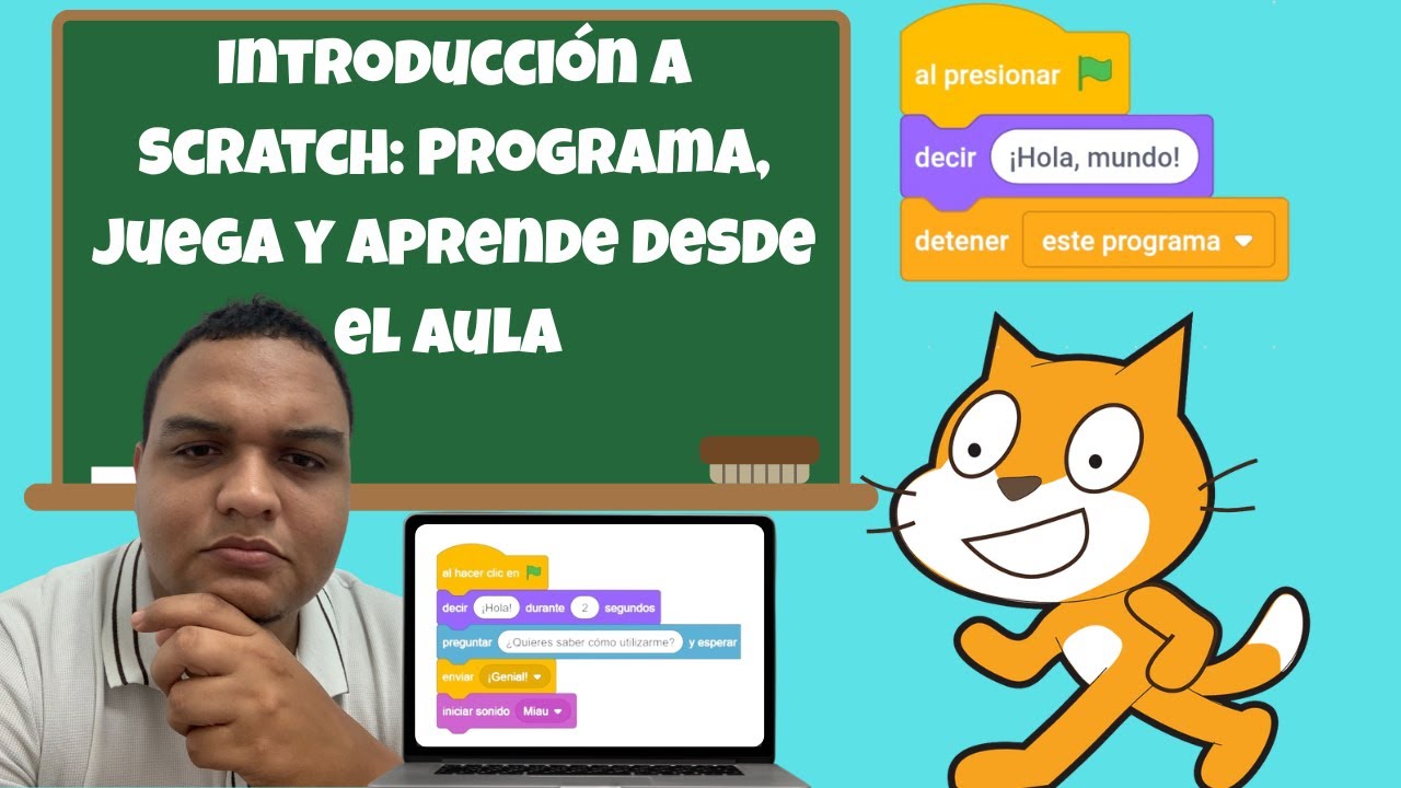Aprende Scratch Desde Cero: El Lenguaje de Programación Que Revoluciona las Clases