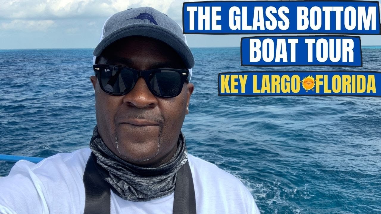 THE GLASS BOTTOM BOAT TOUR| JOHN PENNEKAMP STATE PARK, KEY LARGO🌞 FLORIDA