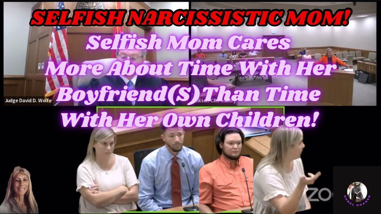 Selfish Narcissistic Mom Cares More About Her Boyfriend(s) Than Spending Time With Her Children!