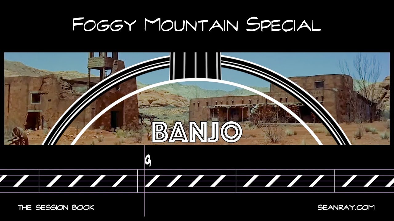 Foggy Mountain Special