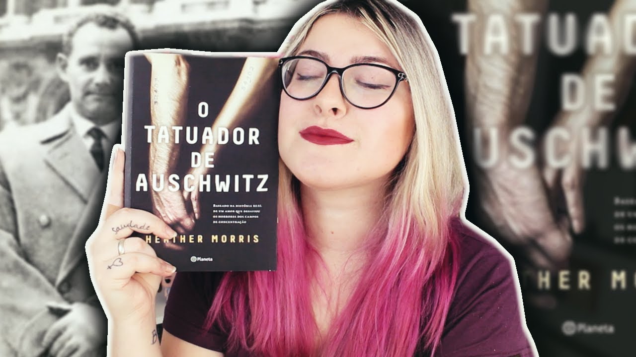 Uma história emocionante 😢 | Conheça O TATUADOR DE AUSCHWITZ (Heather Morris)