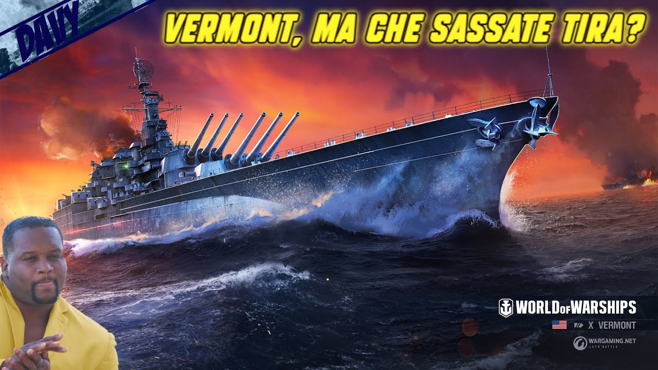 VERMONT, OTTIMA MANOVRABILITÀ E CANNONI DA 457mm!⚓WORLD OF WARSHIPS ITA⚓