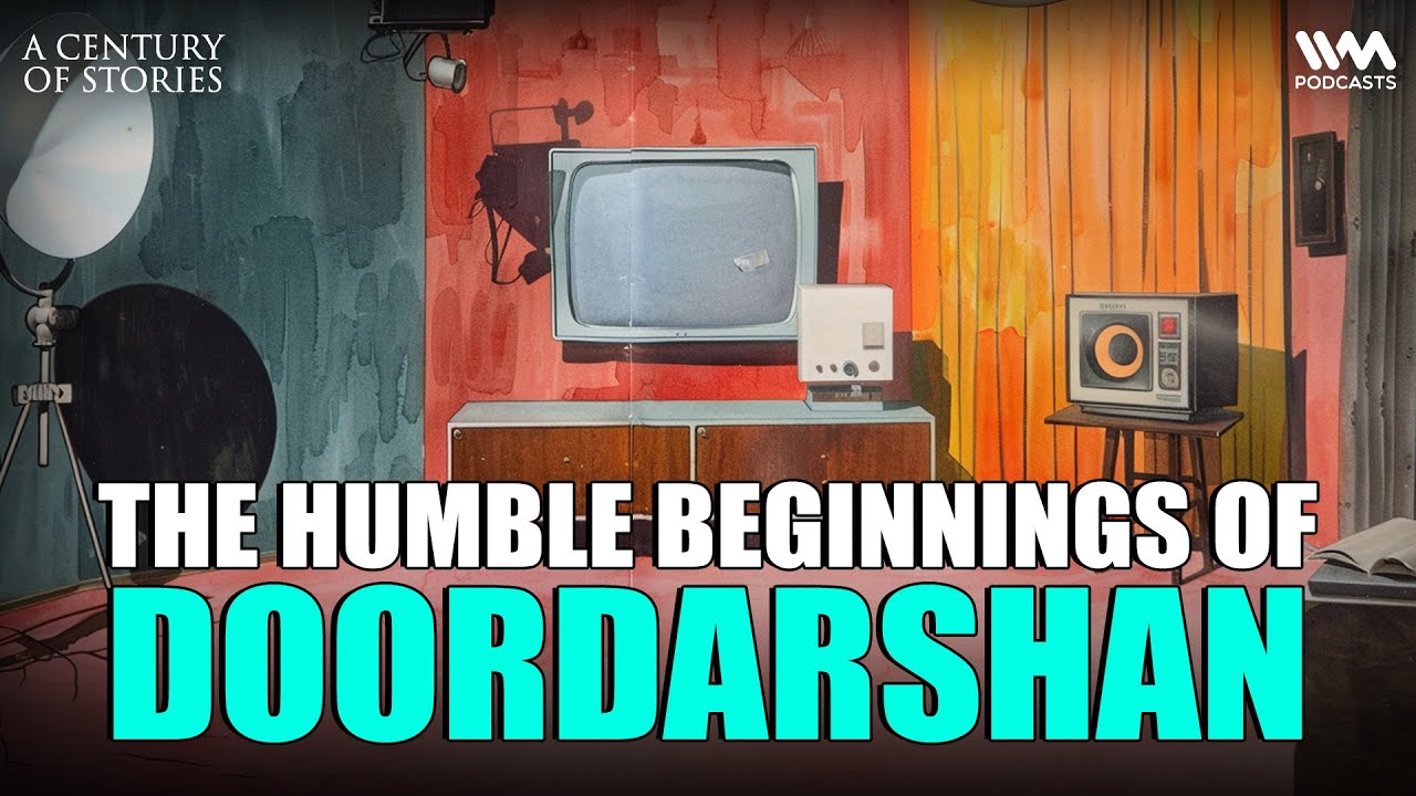 The Beginning of Indian Television: Doordarshan | A Century of Stories | 30