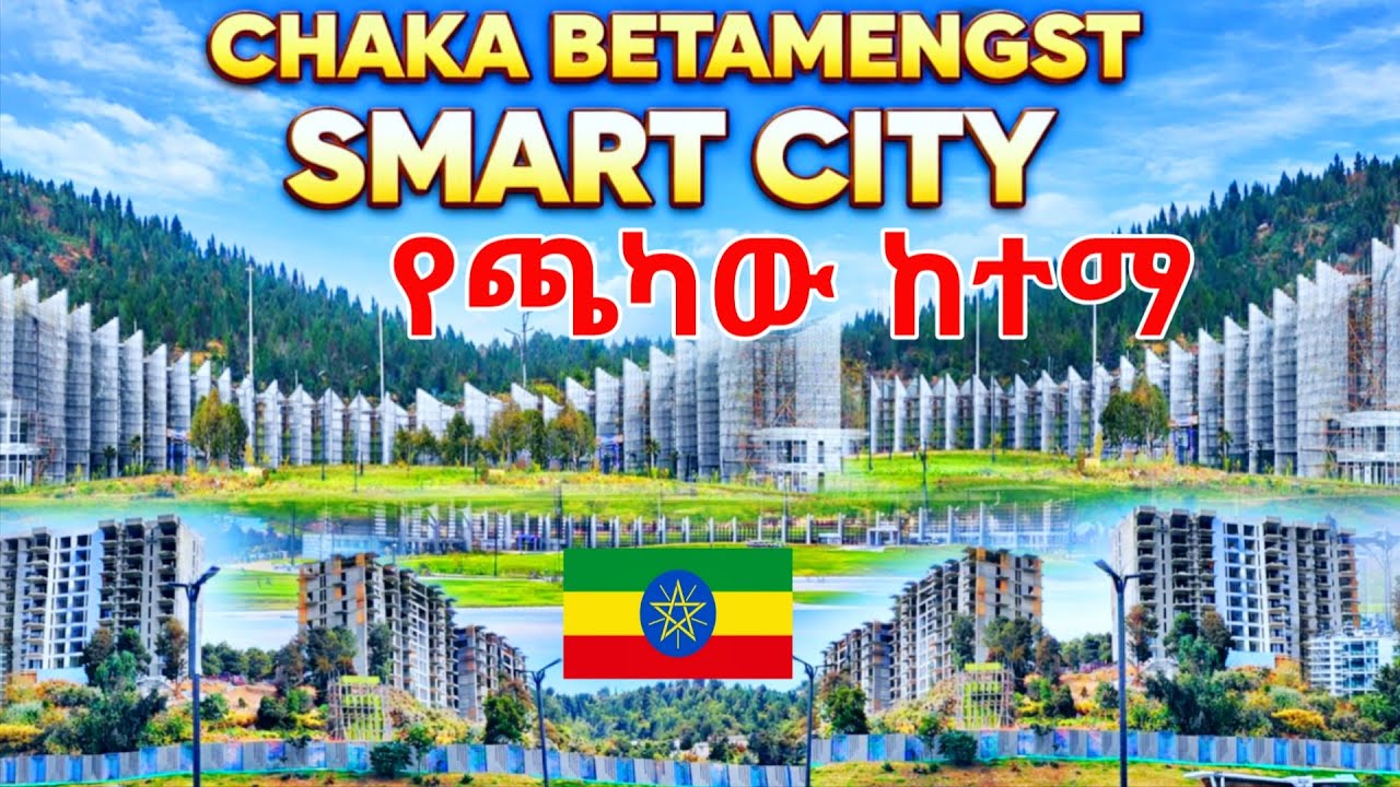 Africa’s Fastest Growing Smart City | Betamengst’s New Cheka House in Addis Ababa Ethiopia In 4K
