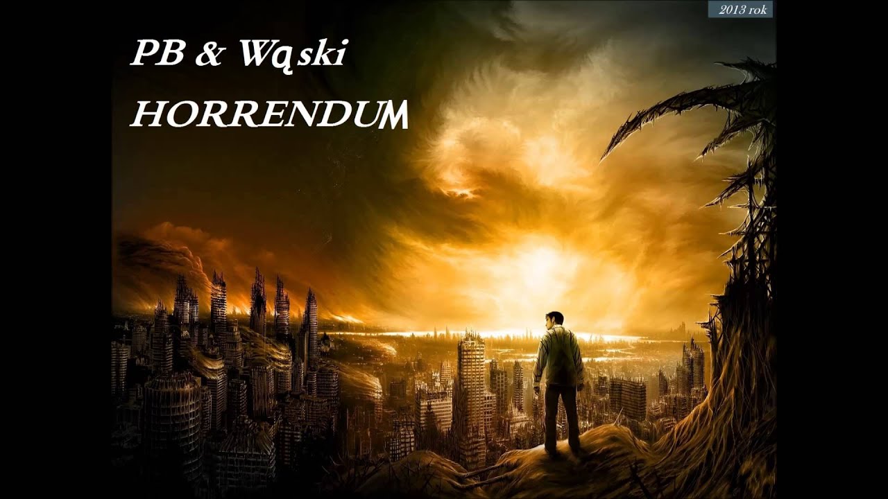 PB feat. Wąski - Horrendum