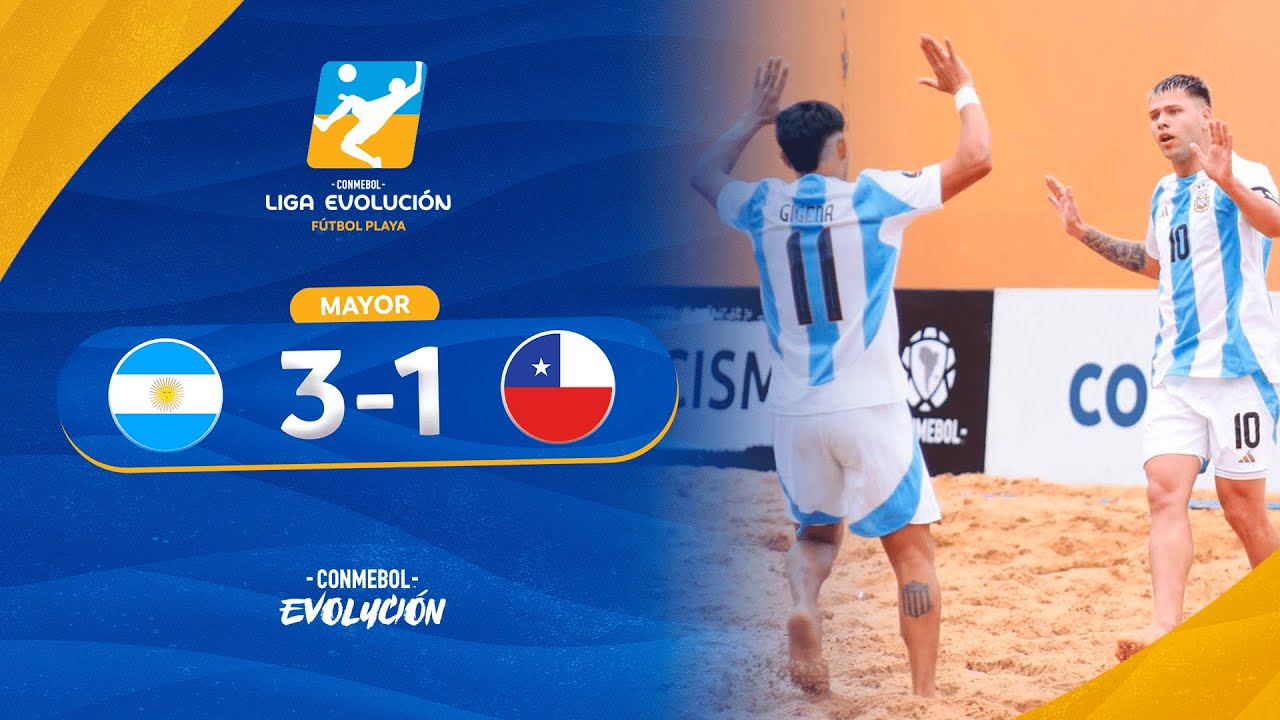 HIGHLIGHTS | ARGENTINA vs. CHILE | CONMEBOL LIGA EVOLUCI&Oacute;N F&Uacute;TBOL PLAYA ZONA SUR - MAYOR