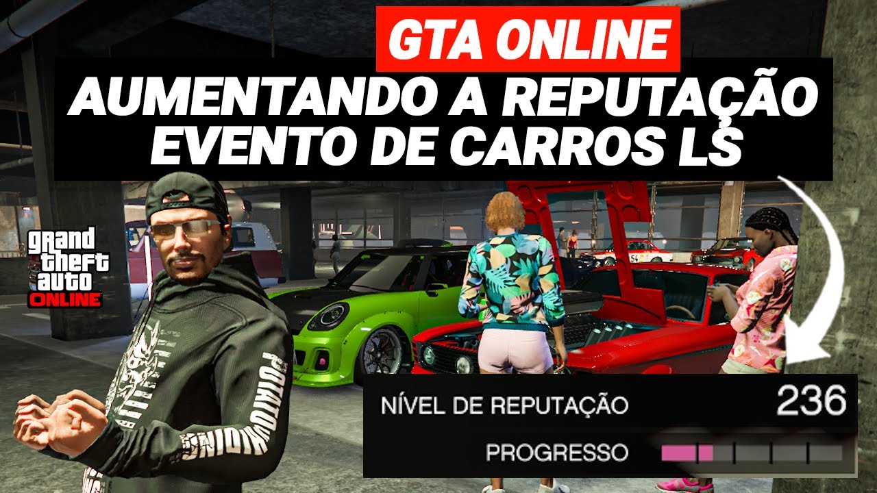 DESCOBRI O MÉTODO MAIS EFICIENTE DE SUBIR A REPUTAÇÃO NO EVENTO DE CARROS DE LOS SANTOS | GTA ONLINE
