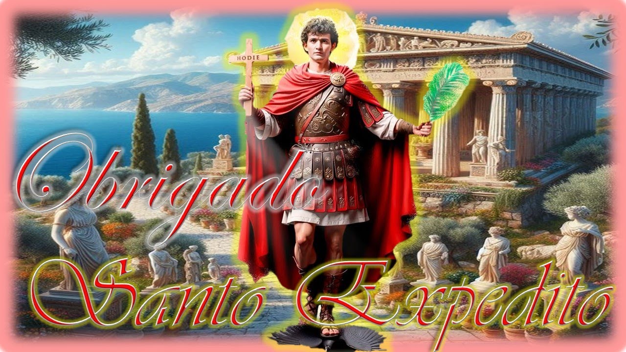 Ora&ccedil;&atilde;o em Agradecimento a Santo Expedito, pelas Gra&ccedil;as Recebidas @anjosemoracoes #santoexpedito