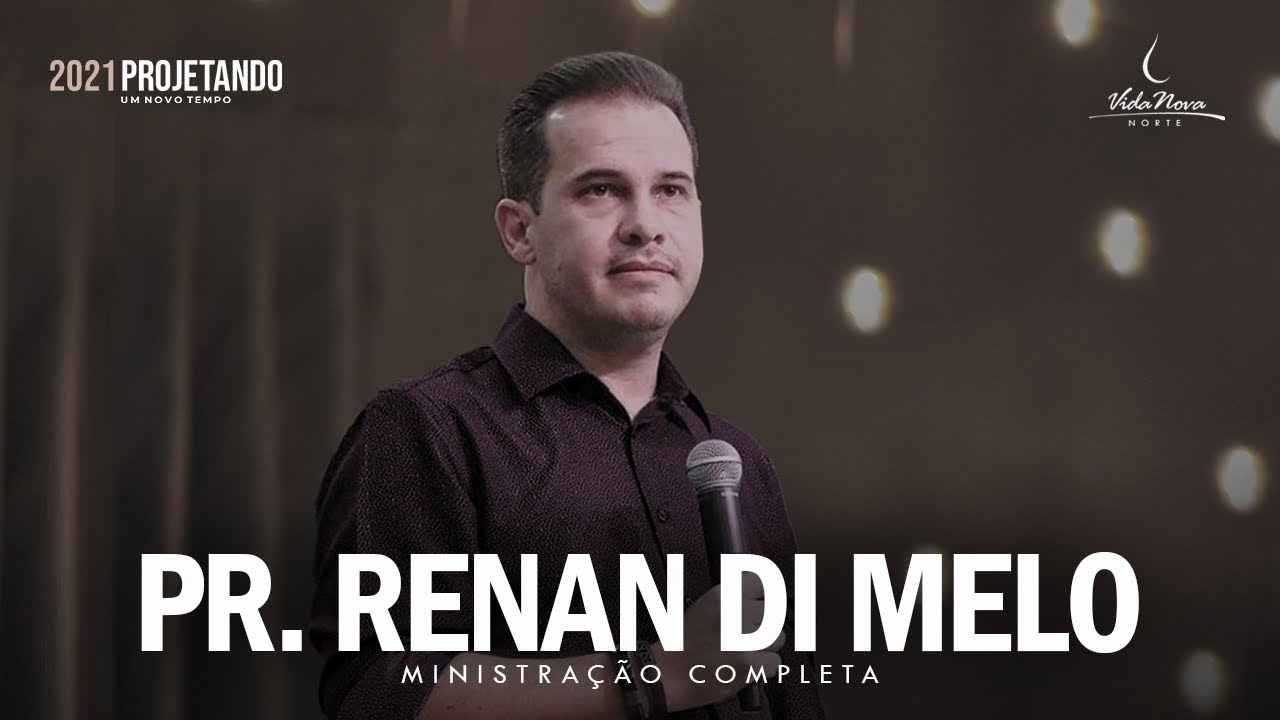 PR. RENAN DI MELO - MINISTRAÇÃO COMPLETA | PROJETANDO 2021 (DIA 05/01)